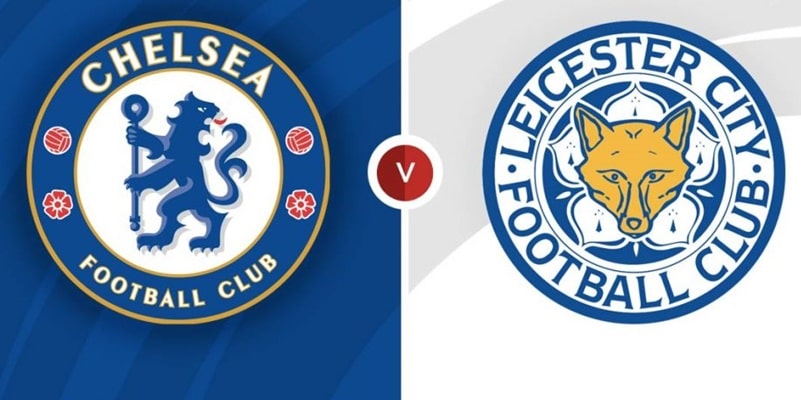 Nhận định Chelsea vs Leicester City, 19h45 17/03 - FA Cup